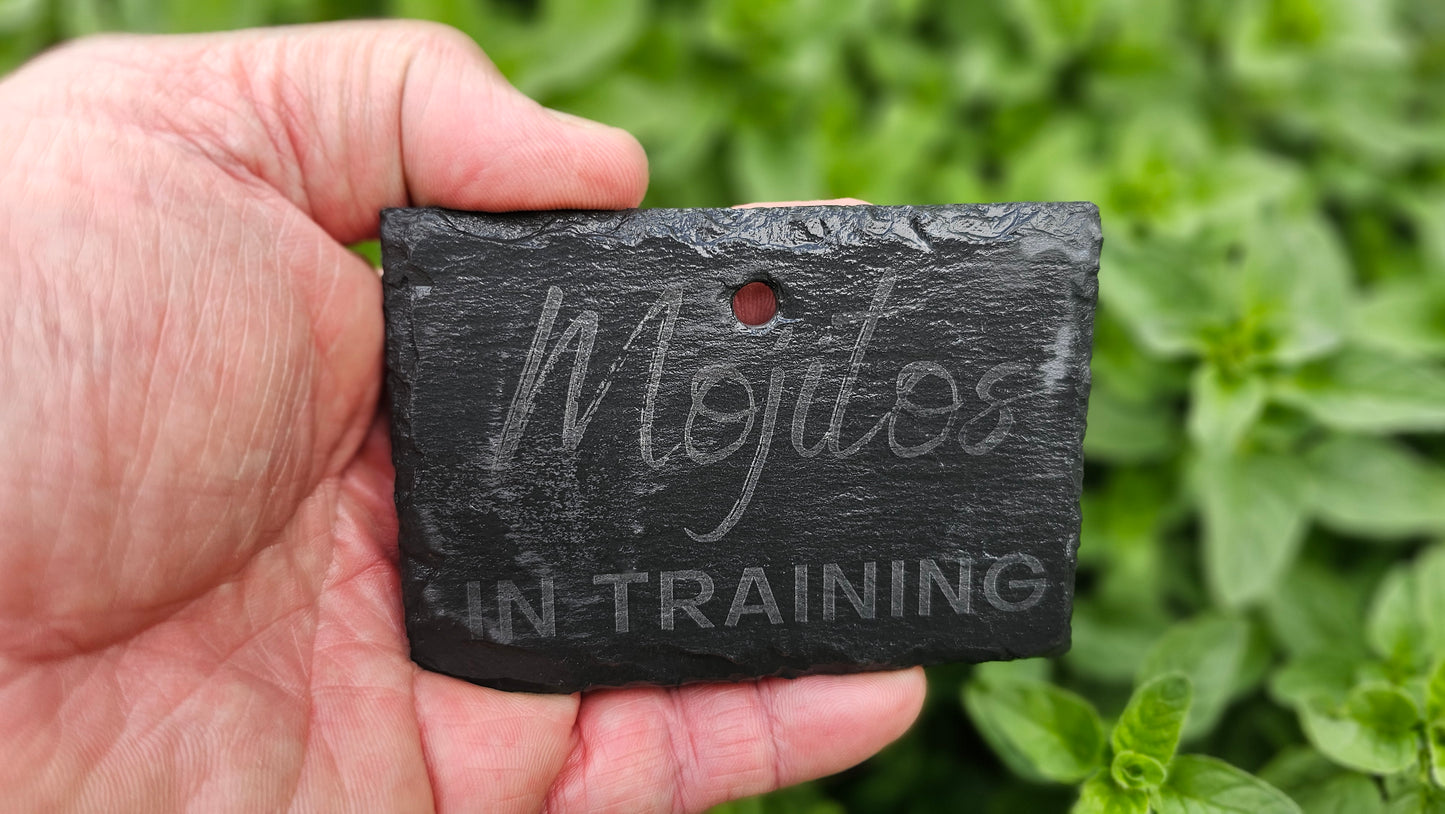 Mojitos in Training Slate Plant Marker