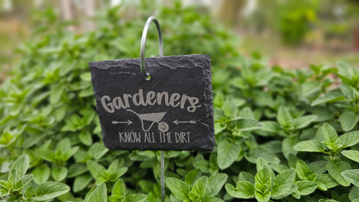 Gardeners Know All the Dirt Slate Plant Marker